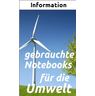 Umweltschutz: Gebrauchte Notebooks f�r die Umwelt